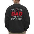 Dad Of The Fast One 1st Birthday Racing Car Family Men's Sweatshirt Back Print Dad Of The Fast One 1st Birthday Racing Car Family Men's Sweatshirt Back Print