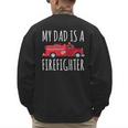 My Dad Is A Firefighter Men's Sweatshirt Back Print
