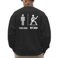 Your Dad My Dad Guitar Rock Music Player Guitarist Men's Sweatshirt Back Print