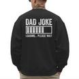 Dad Joke Loading Please Wait Shirt Men Fathers Day Men's Sweatshirt Back Print