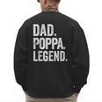 Dad Poppa Legend Vintage Distressed Bold Poppa Graphic Men's Sweatshirt Back Print
