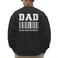 Dad Scan For Payment Barcode Father's Day Men's Sweatshirt Back Print