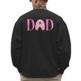 Dad Of The Sweet One Birthday Donut Girl 1st Birthday Men's Sweatshirt Back Print