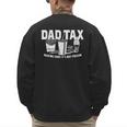 Dad Tax Making Sure It's Not Poison Men's Sweatshirt Back Print