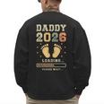 Daddy 2026 Loading Baby Announcement Expecting Dad To Be Men's Sweatshirt Back Print