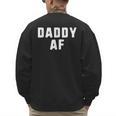 Daddy AF As Fuck Christmas T-Shirt Men's Sweatshirt Back Print Daddy AF As Fuck Christmas T-Shirt Men's Sweatshirt Back Print
