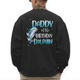 Daddy Of The Birthday Dolphin Family Matching Party Squad Men's Sweatshirt Back Print