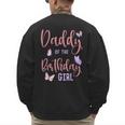 Daddy Of The Birthday Girl Butterfly Party Matching Family Men's Sweatshirt Back Print