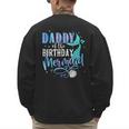 Daddy Of The Birthday Mermaid Family Matching Dad Papa Men's Sweatshirt Back Print