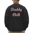 Daddy Chill Pink Distressed Men's Sweatshirt Back Print
