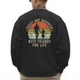 Daddy And Daughter Best Friends For Life Dad Father's Day Men's Sweatshirt Back Print