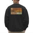 Daddy Lover Valentine Quote He Him Daddy Men's Sweatshirt Back Print