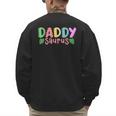 Daddy Saurus Kids Dinosaur Birthday Party Family Matching Men's Sweatshirt Back Print