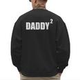 Daddy Squared Shirt 2 Second Pregnancy Announcement Shirt Men's Sweatshirt Back Print