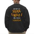 My Dads a Superhero Shirt Cool KidsShirt Men's Sweatshirt Back Print
