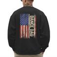 Dance Dad US American Flag Shirt Dancer Dancing Father Men Men's Sweatshirt Back Print
