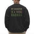 My Daughter Is A Total Badass Military Dad Or Mom Men's Sweatshirt Back Print