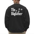 The DogfatherShirt Dad Dog Lover Men's Sweatshirt Back Print