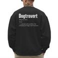 Dogtrovert Dog Lover Dog Owner Dog Dad Men's Sweatshirt Back Print