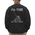 FA-Thor Fathers Day Tshirt Dad Father Men's Sweatshirt Back Print