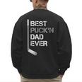 Father's Day Hockey Dad Best Puck'n Dad Ever Men's Sweatshirt Back Print