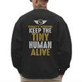 Father's Day By Tee Company New Dad First Time Father Keep Tiny Human Alive Adult Classic Fit Short Sleeve Men's Sweatshirt Back Print