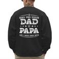 Fathers Day I Have Two Titles Dad And Papa Men's Sweatshirt Back Print