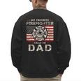 My Favorite Firefighter Calls Me Dad Fireman Father Saying Men's Sweatshirt Back Print