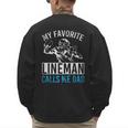 My Favorite Lineman Calls Me Dad American Football Lineman Men's Sweatshirt Back Print My Favorite Lineman Calls Me Dad American Football Lineman Men's Sweatshirt Back Print