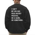 Field Hockey Mom And Dad Practice Game Men's Sweatshirt Back Print
