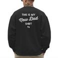 First Time Father Expecting This Is My New Dad Shirt Men's Sweatshirt Back Print First Time Father Expecting This Is My New Dad Shirt Men's Sweatshirt Back Print