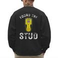 Found The Stud Dad Joke Handy Tools Stud Finder Men's Sweatshirt Back Print
