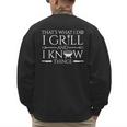 Fun I Grill And Know Things Meat Lover Barbecue Dad Small Men's Sweatshirt Back Print