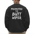 Fun New Dad Joke Baby Shower Gag Promoted To Butt Wiper Men's Sweatshirt Back Print Fun New Dad Joke Baby Shower Gag Promoted To Butt Wiper Men's Sweatshirt Back Print