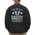 Future Dad Pink Or Blue Daddy Loves You Gender Reveal Men's Sweatshirt Back Print