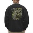 Guns Don't Kill People Dads With Pretty Daughters Humor Dad Men's Sweatshirt Back Print