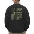 Guns Don't Kill People Dads With Pretty Daughters Humor Dad Men's Sweatshirt Back Print Guns Don't Kill People Dads With Pretty Daughters Humor Dad Men's Sweatshirt Back Print