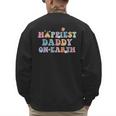 Happiest Daddy On Earth Father's Day Matching Family Trip Men's Sweatshirt Back Print