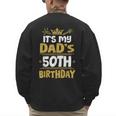 Happy It's My Dad's 50th Birthday 1975 50 Years Old Men's Sweatshirt Back Print