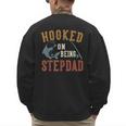 Hooked On Being Stepdad Father's Day Fishing Stepdad Men's Sweatshirt Back Print