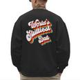 Humor Sarcastic Father's Day Adult Jokes World's Sluttiest Dad Small Men's Sweatshirt Back Print