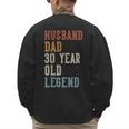 Husband Dad 30 Year Old Legend 30th Birthday Men's Sweatshirt Back Print Husband Dad 30 Year Old Legend 30th Birthday Men's Sweatshirt Back Print
