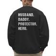 Husband Daddy Protector Hero For Dad Wife Small Men's Sweatshirt Back Print