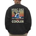 HVAC Dad Like A Regular Dad HVAC Technician AC Repairman Men's Sweatshirt Back Print