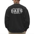 I'm Clearly Dad's Favorite Favorite Child And Favorite Son Men's Sweatshirt Back Print
