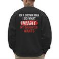I'm A Grown Man I Do What My Daughter Wants Father Dad Men's Sweatshirt Back Print