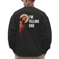 I'm Telling Dad Religious Christian Jesus Meme Men's Sweatshirt Back Print I'm Telling Dad Religious Christian Jesus Meme Men's Sweatshirt Back Print