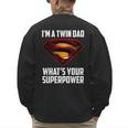 I'm A Twin DAD-What's Your Superpower Men's Sweatshirt Back Print
