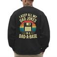 I Keep All My Dad Jokes In A Dad-A-Base Shirt Men Dad Joke Men's Sweatshirt Back Print I Keep All My Dad Jokes In A Dad-A-Base Shirt Men Dad Joke Men's Sweatshirt Back Print