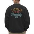 Leveled Up To Daddy Father To Be New Dad Men's Sweatshirt Back Print